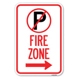 Fire Zone (No Parking Symbol and Right Arrow)