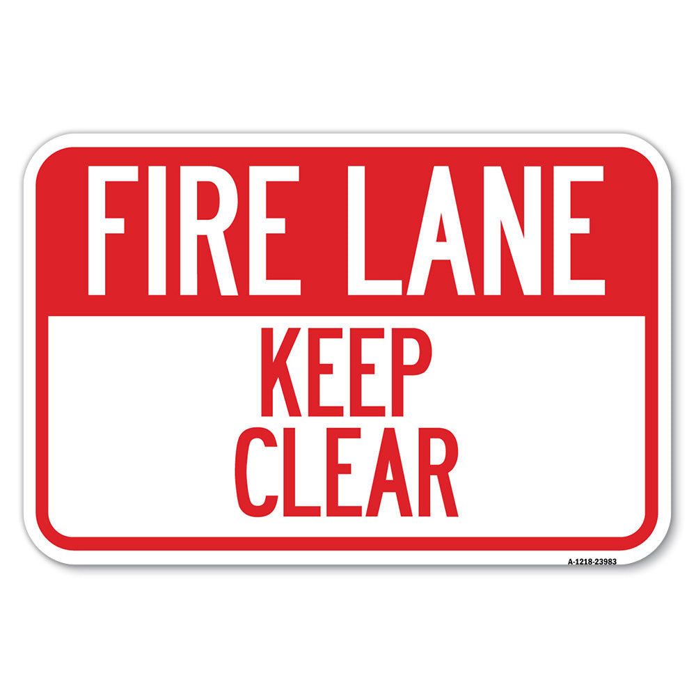 Fire Lane, Keep Clear