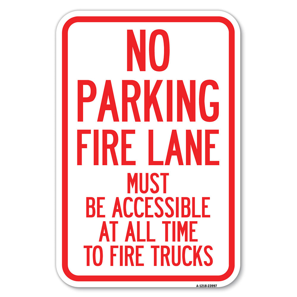 Fire Lane Must Be Accessible at All Time to Fire Trucks