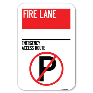 Fire Lane - Emergency Access Route (With No Parking Symbol)