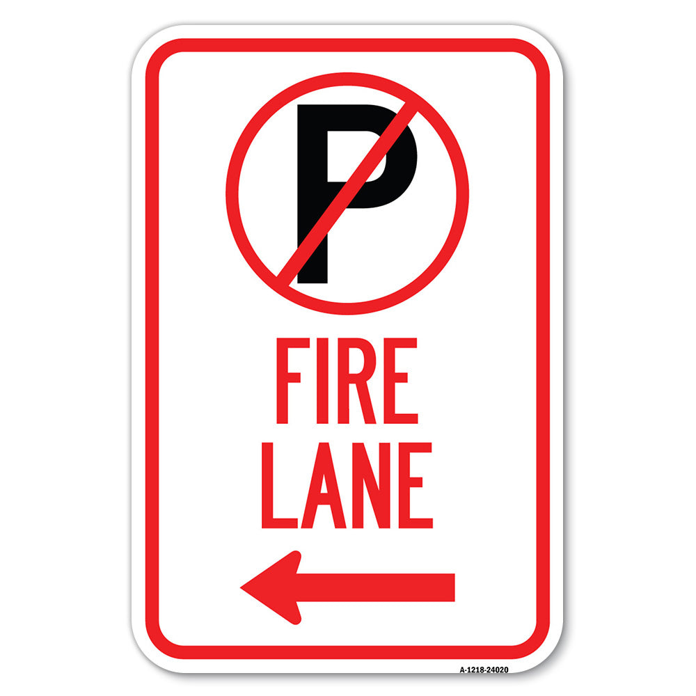 Fire Lane (No Parking Symbol and Left Arrow)