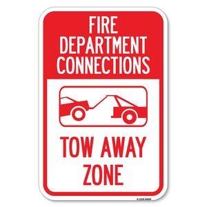 Fire Department Connection, Tow Away Zone (With Graphic)