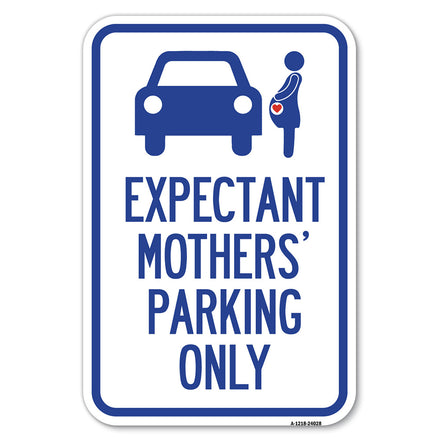 Expectant Mothers' Parking Only (With Graphic)