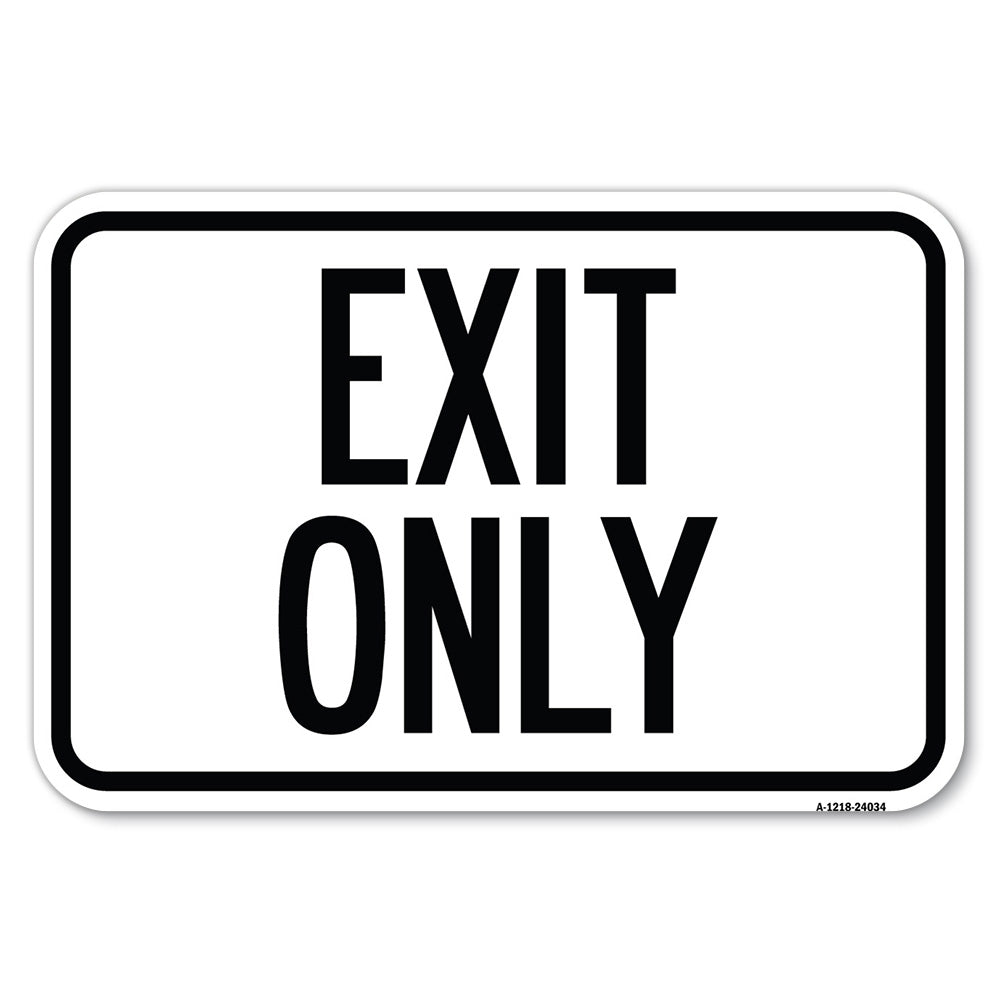 Exit Only