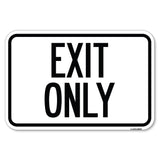 Exit Only