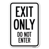 Exit Only Do Not Enter
