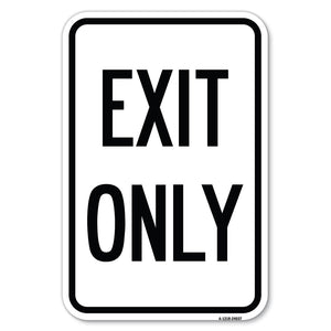 Exit Only 2