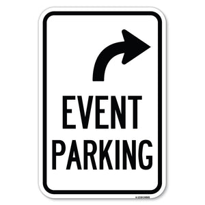 Event Parking Only (With Upper Right Arrow)