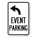 Event Parking Only (With Upper Left Arrow)