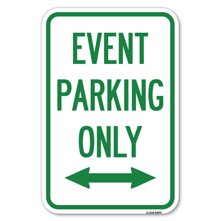 Event Parking Only (With Bidirectional Arrow)