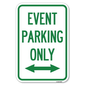 Event Parking Only (With Bidirectional Arrow)