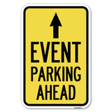 Event Parking Ahead with Up Arrow