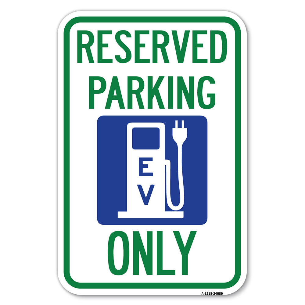 Ev Only (With Electric Vehicle Charging Station Graphic)