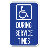 During Service Times (With Graphic)