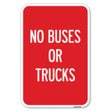 Driveway Sign No Buses or Trucks