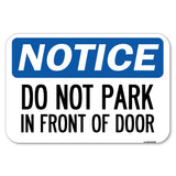 Do Not Park in Front of Door