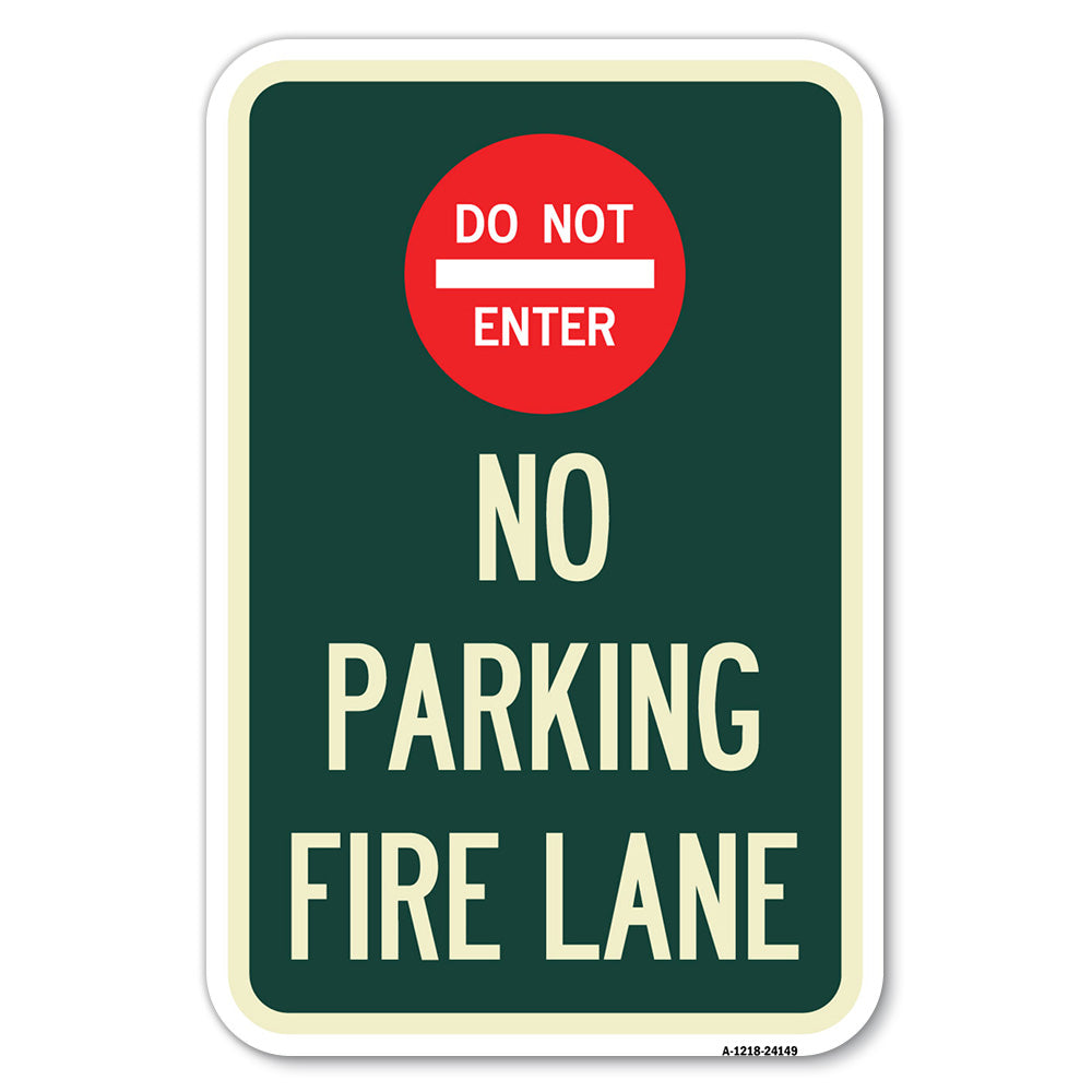 Do Not Enter, No Parking, Fire Lane with Graphic