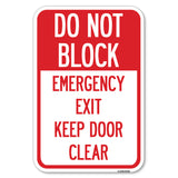 Do Not Block, Emergency Exit Door, Keep Clear