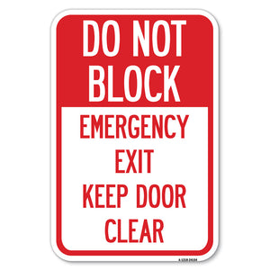 Do Not Block, Emergency Exit Door, Keep Clear