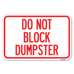 Do Not Block Dumpster