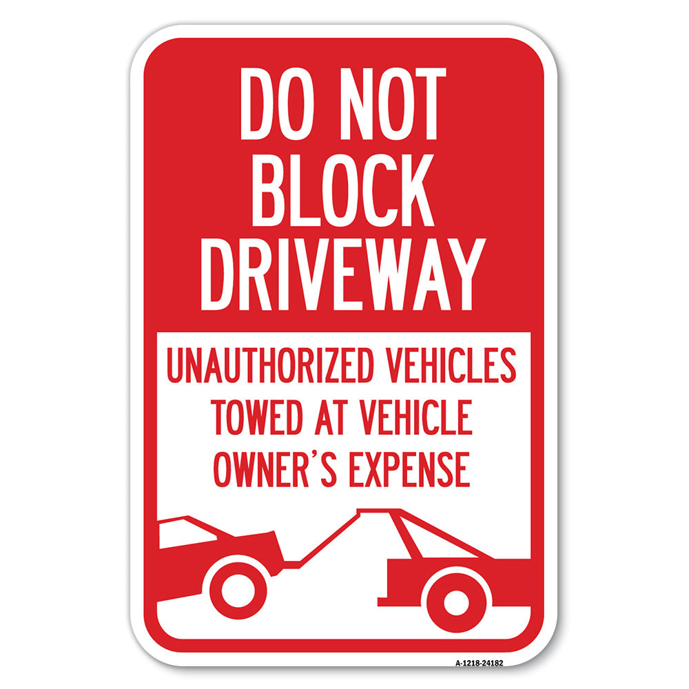 Do Not Block Driveway (With Graphic)