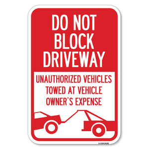 Do Not Block Driveway (With Graphic)