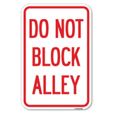 Do Not Block Alley