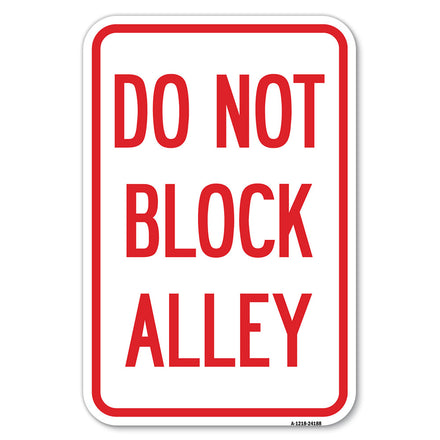 Do Not Block Alley