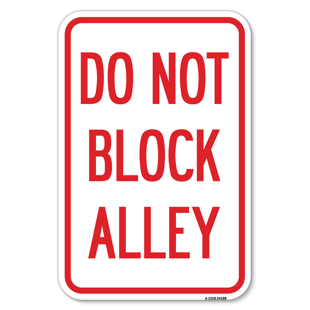 Do Not Block Alley
