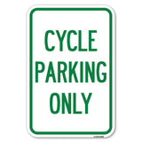 Cycle Parking Only