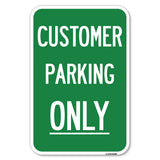Customer Parking Only