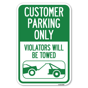 Customer Parking Only (Violators Will Be Towed) (Symbol)