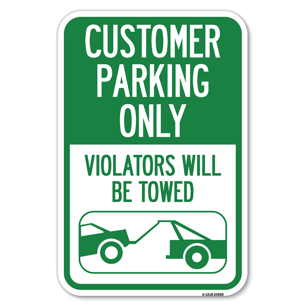 Customer Parking Only (Violators Will Be Towed) (Symbol)