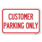 Customer Parking Only