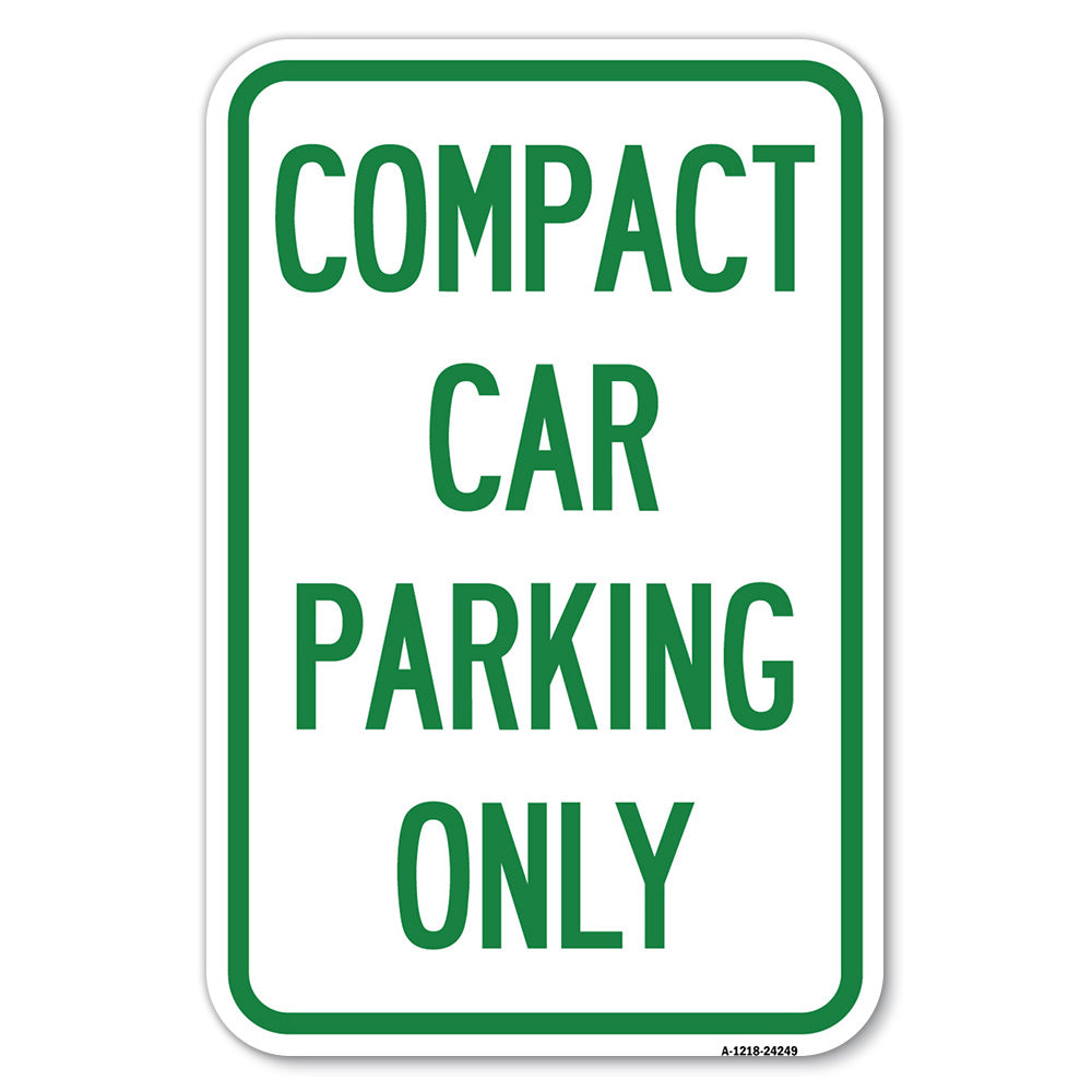 Compact Car Parking Only