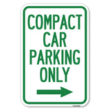 Compact Car Parking Only (With Right Arrow)
