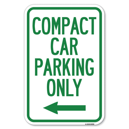 Compact Car Parking Only (With Left Arrow)