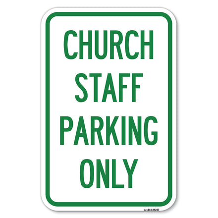 Church Staff Parking Only