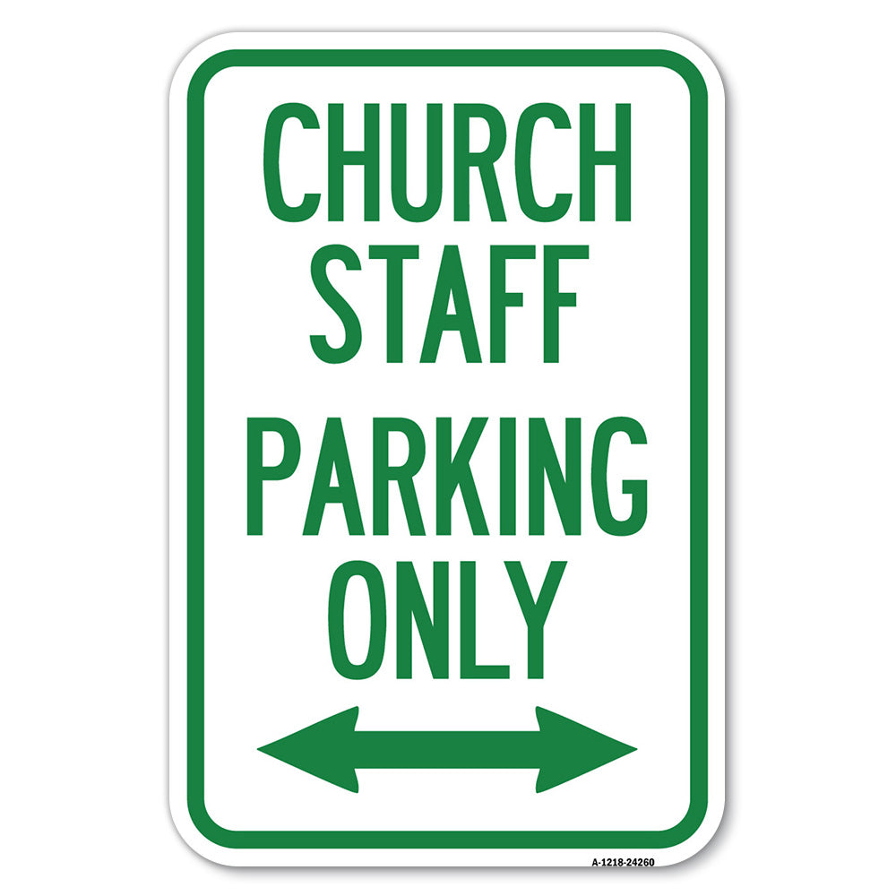 Church Staff Parking Only (With Bidirectional Arrow)