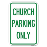 Church Parking Only