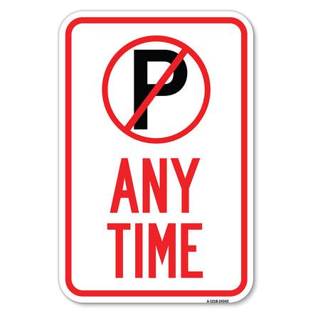 Anytime (No Parking Symbol)