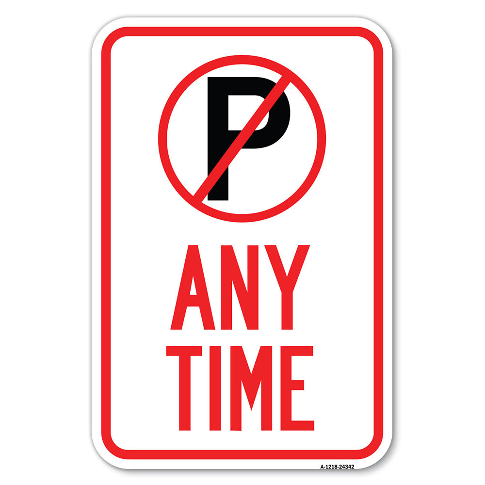 Anytime (No Parking Symbol)