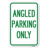 Angle Parking Only