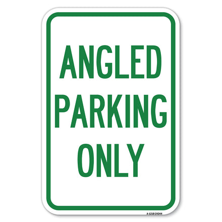 Angle Parking Only
