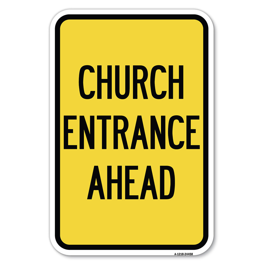 Church Entrance Ahead