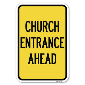 Church Entrance Ahead