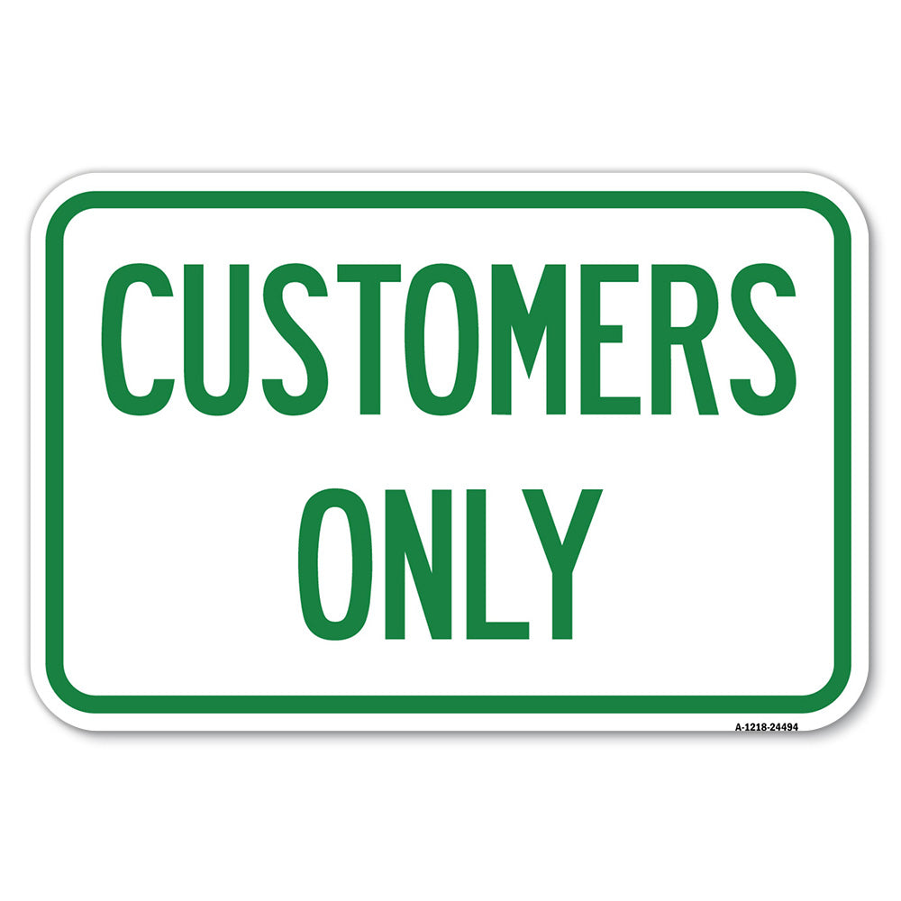 Customers Only