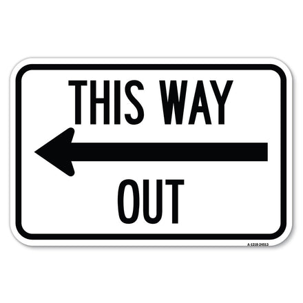 This Way Out (Left Arrow)