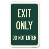 Exit Only Do Not Enter