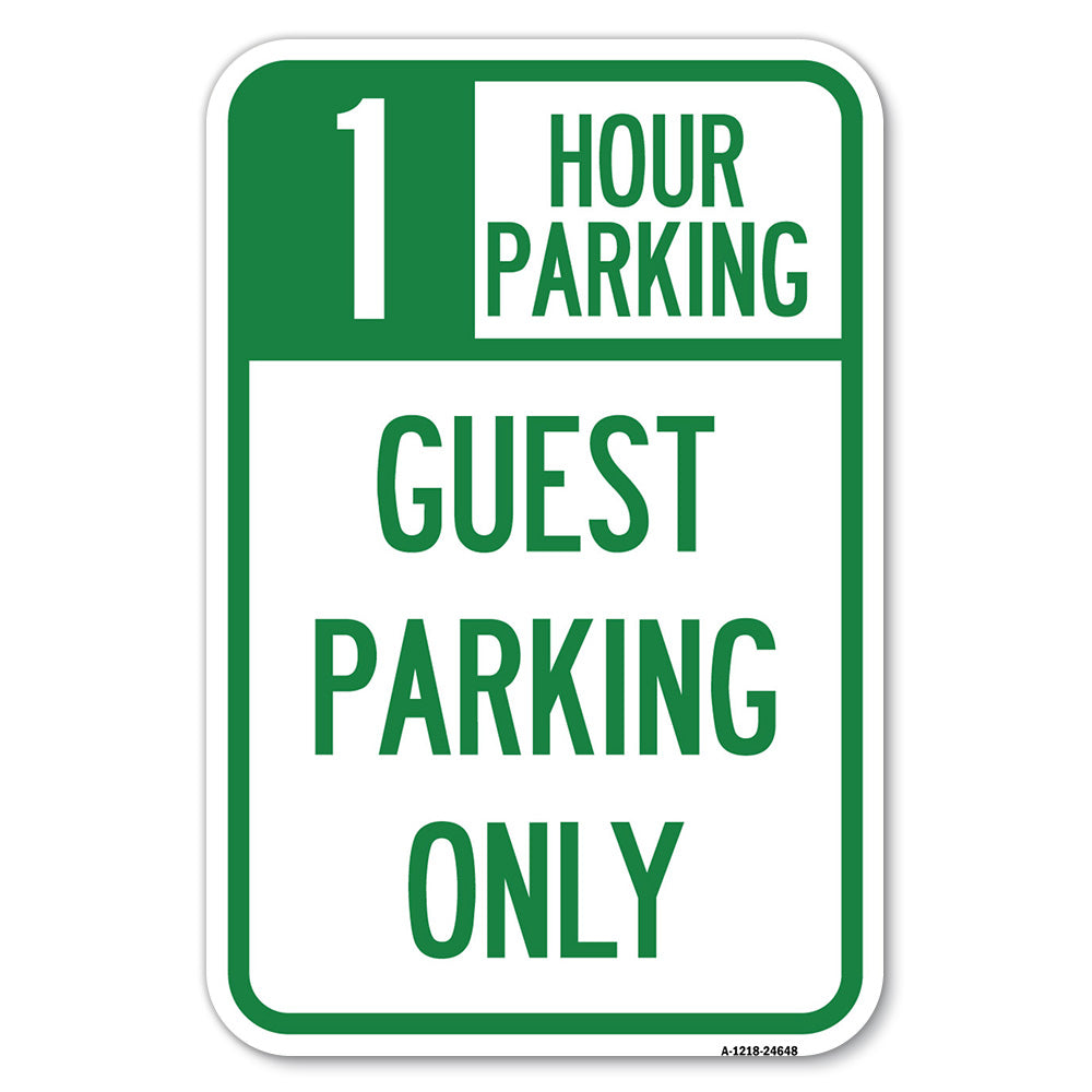 1 Hour Parking, Guest Parking Only